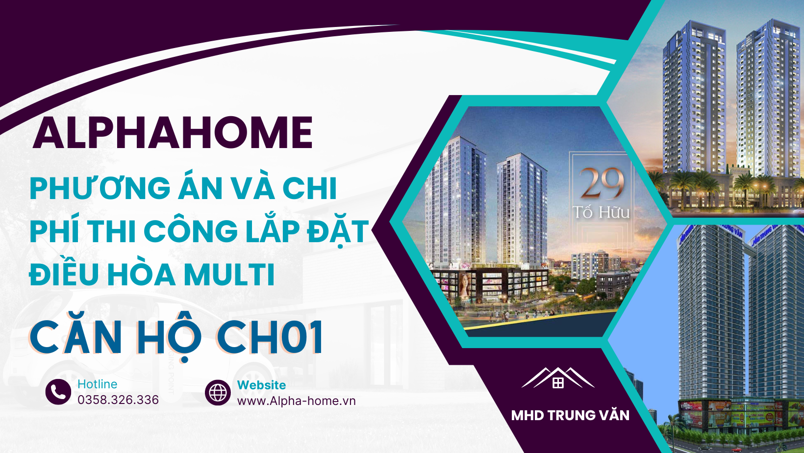 Phương Án Và Chi Phí Thiết Bị Lắp Đặt Điều Hòa Multi Căn Hộ 01 Cho Chung Cư MHD Trung Văn